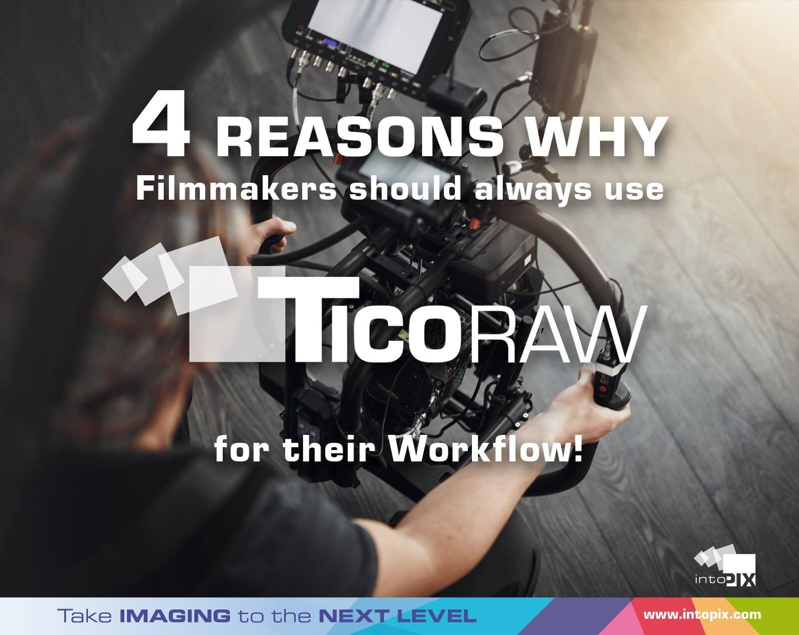 영화 제작자로서 워크플로우에 TicoRAW 를 사용하는 4가지 이유 